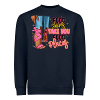 Navy Good shoes take you to good places black fashion g Heavyweight Sweatshirt - RanaPortraitStore