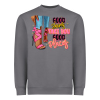 Storm Good shoes take you to good places black fashion g Heavyweight Sweatshirt - RanaPortraitStore