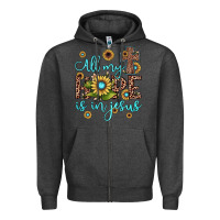 Charcoal Heather all my hope is in jesus Zipper Hoodie - JahusDesignShop