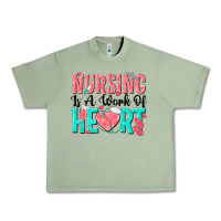 Oil Green nursing is a work of heart Urban Heavy Tee - texasbilliewilder