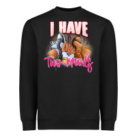 Black I have two moods sneaker and heels Heavyweight Sweatshirt - RanaPortraitStore