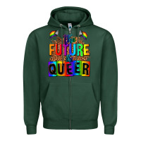 Sports Green the fuuture is queer Zipper Hoodie - AdoDesignShop