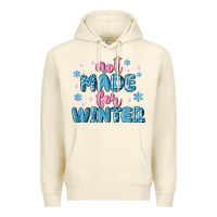 Sandshell not made for winter Premium Hoodie - MaliasSmallBusiness