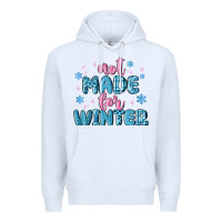 White not made for winter Premium Hoodie - MaliasSmallBusiness
