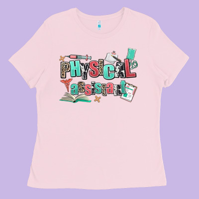 Physical Assistant Ladies Tee Designed By Adodesignshop