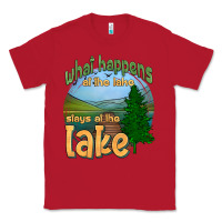 Red what happens at the lake stays at the lake Classic Tee - HRA Design Shop