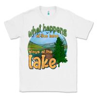 White what happens at the lake stays at the lake Classic Tee - HRA Design Shop
