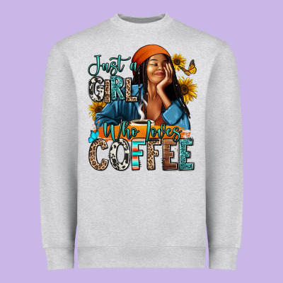 Heavyweight Sweatshirt Just a girl who loves coffee
