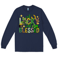 Navy Not lucky just blessed st. patricks day Long Sleeve Tee - Neo Western