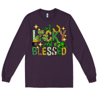 Plum Not lucky just blessed st. patricks day Long Sleeve Tee - Neo Western