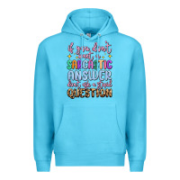 Ocean Blue if you don't want sarcastic answer Premium Hoodie - MaliasSmallBusiness