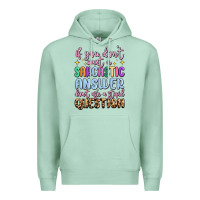 Seafoam if you don't want sarcastic answer Premium Hoodie - MaliasSmallBusiness
