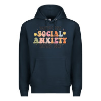 Navy sorry my social anxiety says no Premium Hoodie - MaliasSmallBusiness