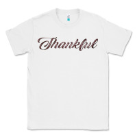 White thankful Classic Tee - FaDigitalArtStudio