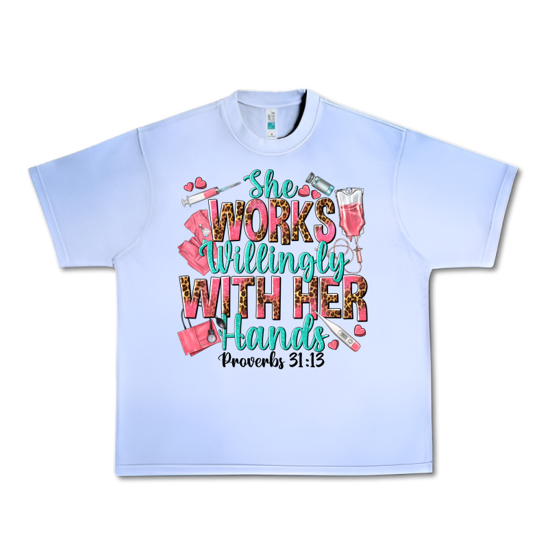 She Works Willingly With Her Hands Urban Heavy Tee by texasbilliewilder | Teevron