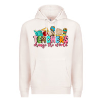 Pale Pink teacher change the world Premium Hoodie - MaliasSmallBusiness