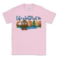Bubblegum Pink life is better at the cabin Classic Tee - HRA Design Shop