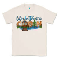 Natural life is better at the cabin Classic Tee - HRA Design Shop