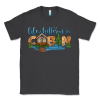 Smoke life is better at the cabin Classic Tee - HRA Design Shop