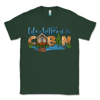 Sports Green life is better at the cabin Classic Tee - HRA Design Shop
