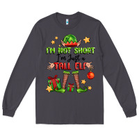 Smoke im not  im just a tall elf Long Sleeve Tee - FaDigitalArtStudio