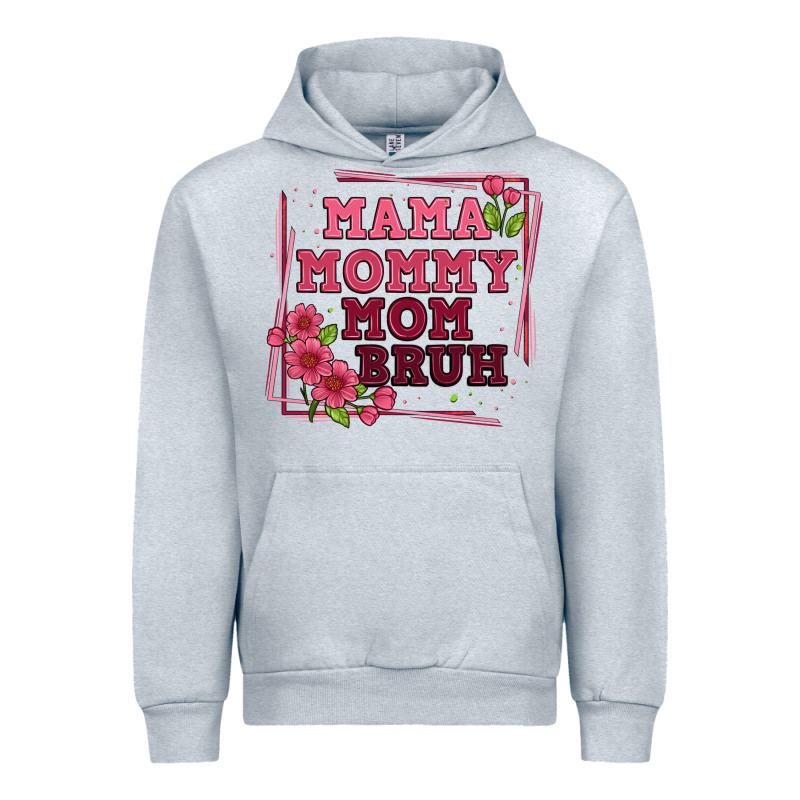 Mama Mommy Mom Bruh Urban Hoodie by Artiststas | Teevron
