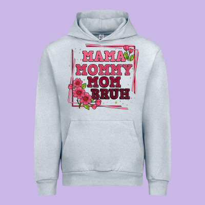 Mama Mommy Mom Bruh Urban Hoodie Designed By Artiststas