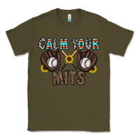 Army Green calm your mits baseball Classic Tee - CowhideDigitalArt