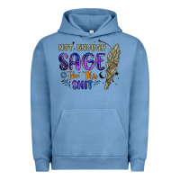 Pigment Pebble Blue not enough  sage for this shit Urban Hoodie - Artiststas