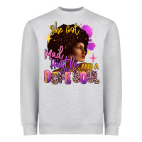 Heather Grey She got mad hustle and a dope soul Heavyweight Sweatshirt - RanaPortraitStore