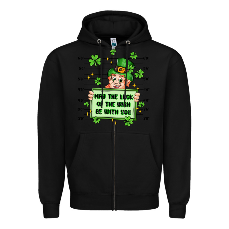 May The Luck Of The Irish Be With You Zipper Hoodie by Artiststas | Teevron
