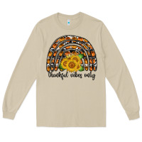 Thankful Vibes Only Long Sleeve Tee | Teevron