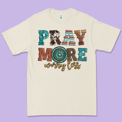 Pray More Worry Less Premium Tee Designed By Artiststas