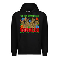 Black tis the season for tamales tama la la la la la la Premium Hoodie - MaliasSmallBusiness