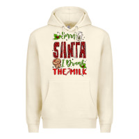 Sandshell sorry santa ı drank the milk Premium Hoodie - MaliasSmallBusiness