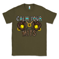 Army Green calm your mits Classic Tee - CowhideDigitalArt