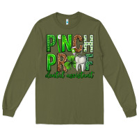 Army Green Pinch Proof Dental Assistant St. Patricks Day Long Sleeve Tee - Neo Western