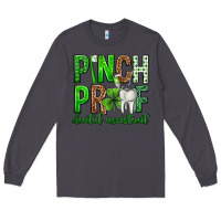 Smoke Pinch Proof Dental Assistant St. Patricks Day Long Sleeve Tee - Neo Western