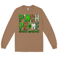 Toasted Coconut Pinch Proof Dental Assistant St. Patricks Day Long Sleeve Tee - Neo Western