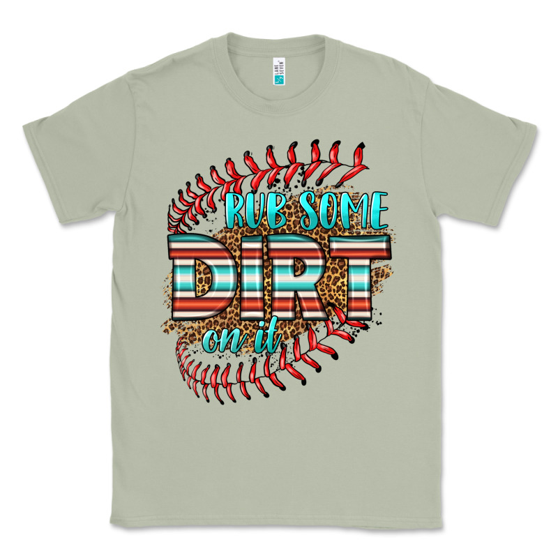 Rub Some Dirt On It Softball Classic Tee by HRA Design Shop | Teevron