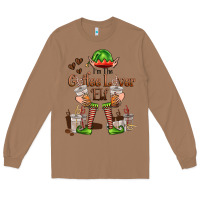 Toasted Coconut im the coffee lover elf Long Sleeve Tee - FaDigitalArtStudio