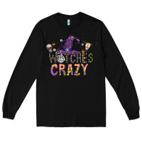 Black Witches Be Crazy Long Sleeve Tee - CowhideDigitalArt