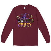 Burgundy Witches Be Crazy Long Sleeve Tee - CowhideDigitalArt