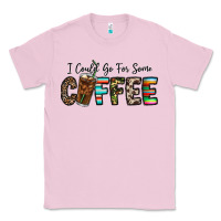 Bubblegum Pink i could go for some coffee Classic Tee - CowhideDigitalArt