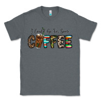 Charcoal Heather i could go for some coffee Classic Tee - CowhideDigitalArt