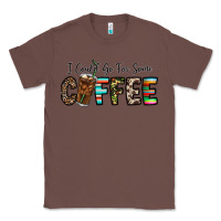 Chestnut i could go for some coffee Classic Tee - CowhideDigitalArt