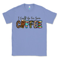 Colony Blue i could go for some coffee Classic Tee - CowhideDigitalArt