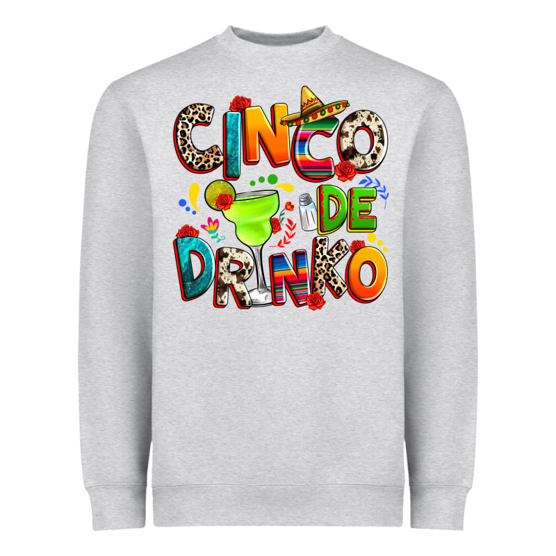 Cinco De Drinko Heavyweight Sweatshirt by RanaPortraitStore | Teevron
