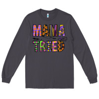 Smoke Mama Tried Long Sleeve Tee - CowhideDigitalArt