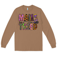 Toasted Coconut Mama Tried Long Sleeve Tee - CowhideDigitalArt